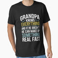 Grandpa Knows Everything And If He T-Shirt - Graphic Print Men Women - T-Shirt, Sweatshirt, Hoodie