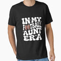 My Football Aunt Era Football Auntie T-Shirt - Custom Art Print Men Women - T-Shirt, Sweatshirt, Hoodie