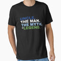 Uncle Myth Legend T-Shirt - Casual Everyday Wear Unisex - T-Shirt, Sweatshirt, Hoodie
