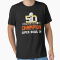 Super Bowl 50 Champions 2020 T-Shirt - Unique Graphic Unisex - T-Shirt, Sweatshirt, Hoodie