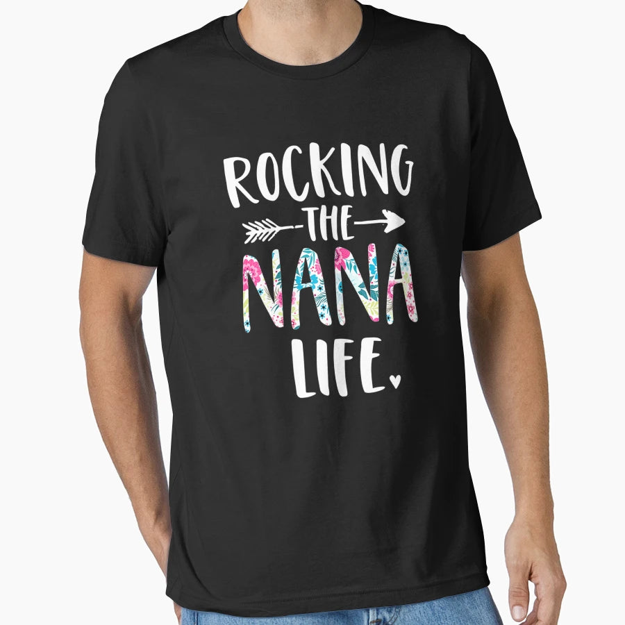 Womens Rocking Nana Life New Grandma T-Shirt - Graphic Print Men Women - T-Shirt, Sweatshirt, Hoodie