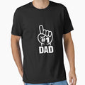 1 Dad Number One Daddy Fathers Day Gift T-Shirt - Trendy Graphic for Adults - T-Shirt, Sweatshirt, Hoodie