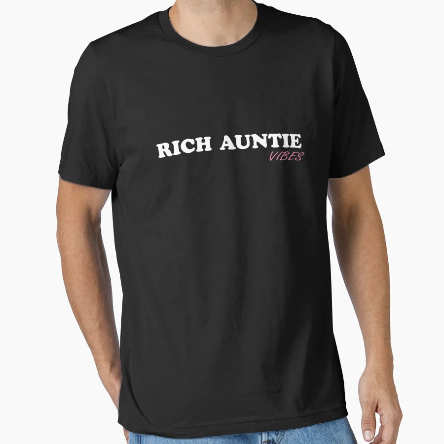 Rich Auntie Vibes T-Shirt - Aesthetic Graphic Unisex - T-Shirt, Sweatshirt, Hoodie