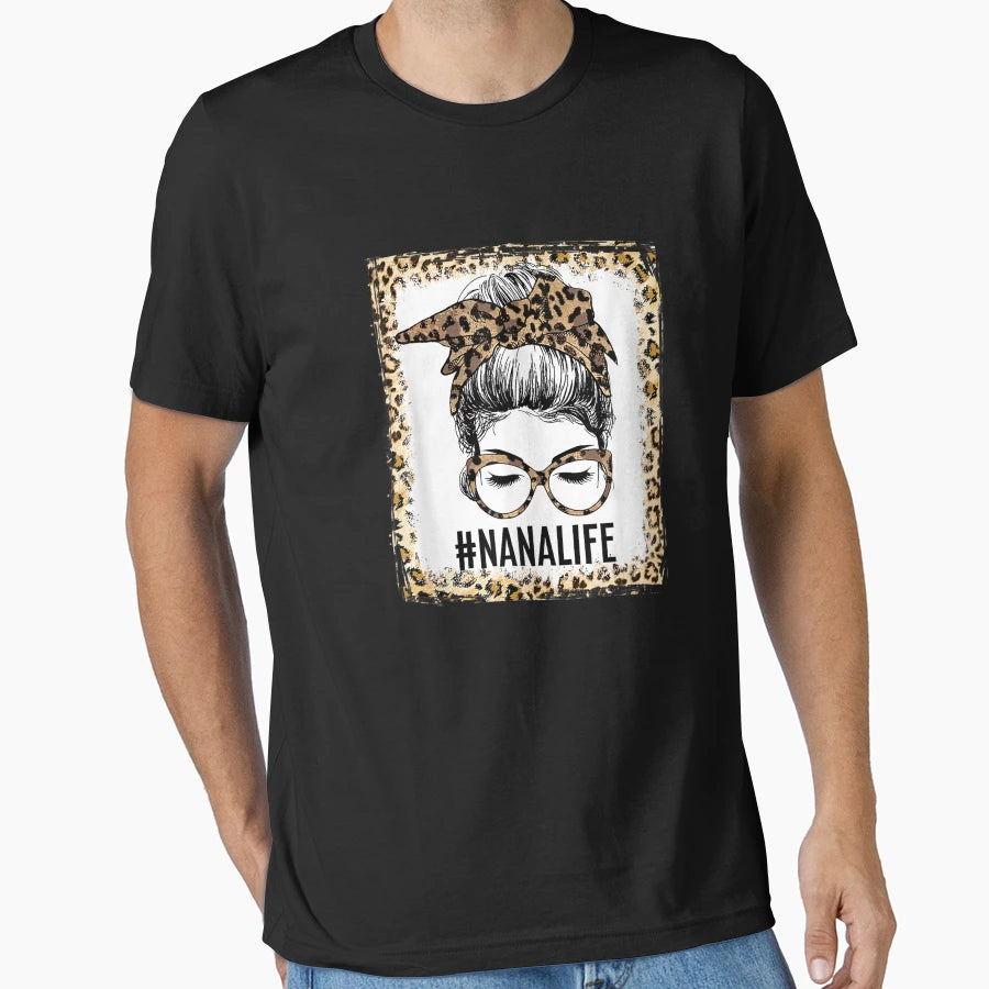 Bleached Nana Life Messy Bun Leopard T-Shirt - Aesthetic Graphic Men Women - T-Shirt, Sweatshirt, Hoodie