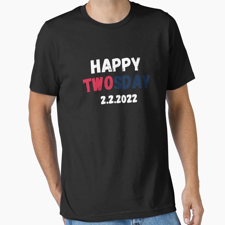 Copy Happy Twosday February 22 2022 T-Shirt - Trendy Graphic Unisex - T-Shirt, Sweatshirt, Hoodie