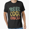 Reel Uncle Fisherman Gift Fathers Day T-Shirt - Trendy Graphic Men Women - T-Shirt, Sweatshirt, Hoodie