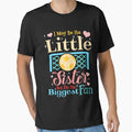 I May Be His Little Sister Biggest Fan T-Shirt - Aesthetic Graphic Unisex - T-Shirt, Sweatshirt, Hoodie
