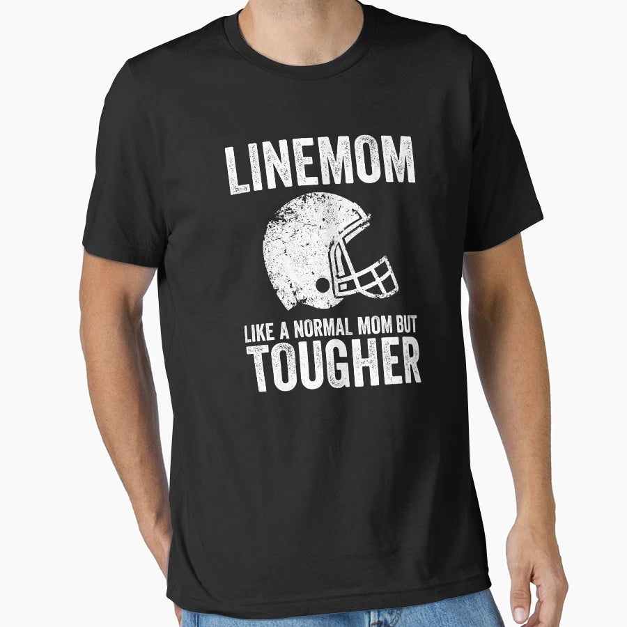 Football Lineman Funny Line Mom T-Shirt - Novelty Apparel for Adults - T-Shirt, Sweatshirt, Hoodie