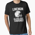Football Lineman Funny Line Mom T-Shirt - Novelty Apparel for Adults - T-Shirt, Sweatshirt, Hoodie