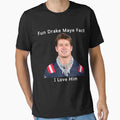 Fun Drake Maye Fact I Love Him T-Shirt - Minimalist Print Men Women - T-Shirt, Sweatshirt, Hoodie