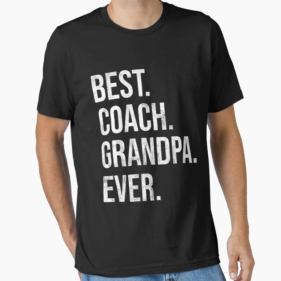Best Coach Grandpa Ever Fathers Day T-Shirt - Minimalist Print Unisex - T-Shirt, Sweatshirt, Hoodie