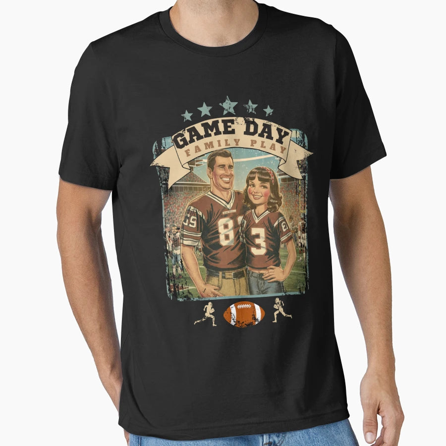 American Football Game Day Family Play T-Shirt - Streetwear Style Unisex - T-Shirt, Sweatshirt, Hoodie