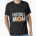 Football Mom American Football Gift T-Shirt - Unique Graphic Men Women - T-Shirt, Sweatshirt, Hoodie