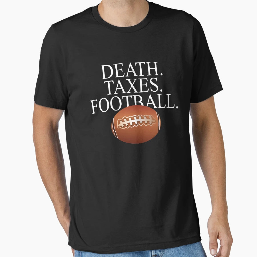 Death Taxes Football T-Shirt - Custom Art Print for Adults - T-Shirt, Sweatshirt, Hoodie