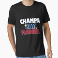 Champa Bay Florida T-Shirt - Casual Everyday Wear Unisex - T-Shirt, Sweatshirt, Hoodie