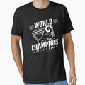World Champions 2022 T-Shirt - Unique Graphic Men Women - T-Shirt, Sweatshirt, Hoodie