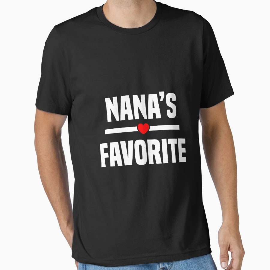 Im Nanas Favorite Grandchild Grandson T-Shirt - Minimalist Print Unisex - T-Shirt, Sweatshirt, Hoodie