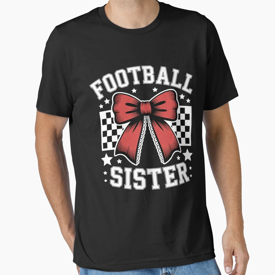 Coquette Bow American Football Sister T-Shirt - Fun Novelty Design Unisex - T-Shirt, Sweatshirt, Hoodie