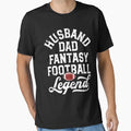 Husband Dad Fantasy Football Legend T-Shirt - Unique Graphic Men Women - T-Shirt, Sweatshirt, Hoodie