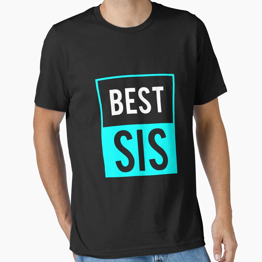 Best Sis Best Sister Gift T-Shirt - Custom Art Print Unisex - T-Shirt, Sweatshirt, Hoodie