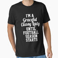 Im Graceful Classy Lady Until T-Shirt - Casual Everyday Wear for Adults - T-Shirt, Sweatshirt, Hoodie