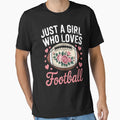 Just Who Loves American Football Flowers T-Shirt - Graphic Print Unisex - T-Shirt, Sweatshirt, Hoodie