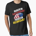 Badger Saturday Packer Sunday Funny T-Shirt - Fun Novelty Design Unisex - T-Shirt, Sweatshirt, Hoodie