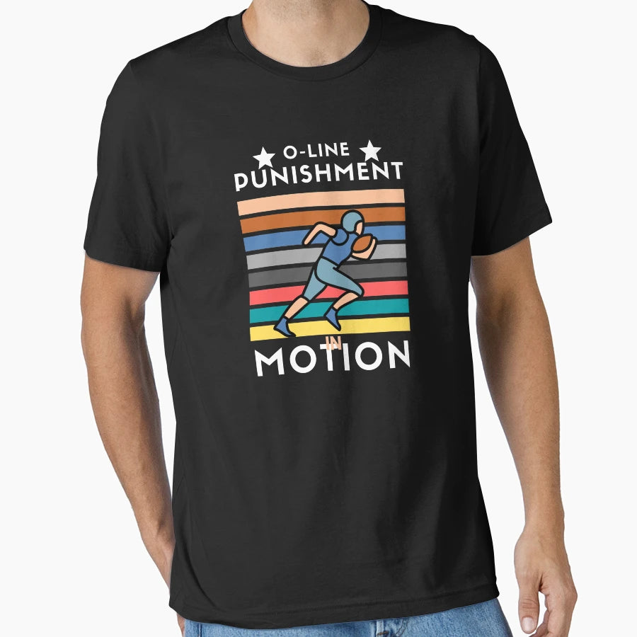 O Line Punishment Motion American T-Shirt - Custom Art Print for Adults - T-Shirt, Sweatshirt, Hoodie