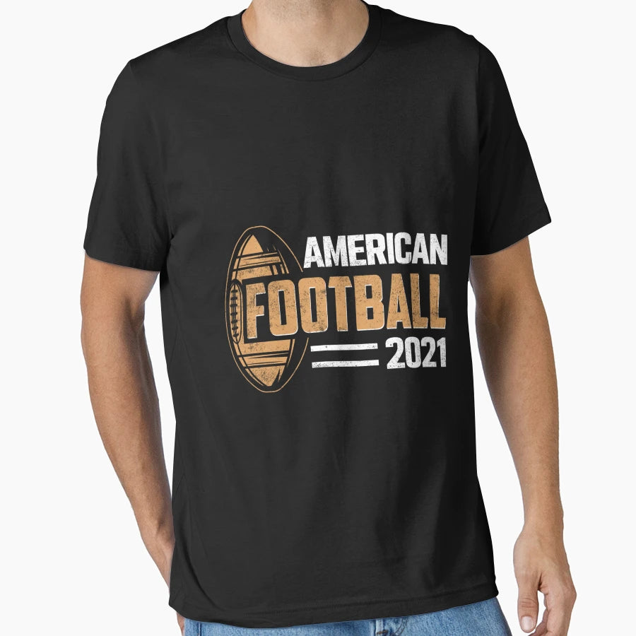 American Football 2021 Season T-Shirt - Streetwear Style Unisex - T-Shirt, Sweatshirt, Hoodie