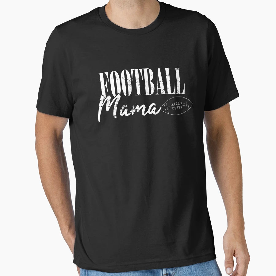 Football Mama T-Shirt - Unique Graphic Men Women - T-Shirt, Sweatshirt, Hoodie