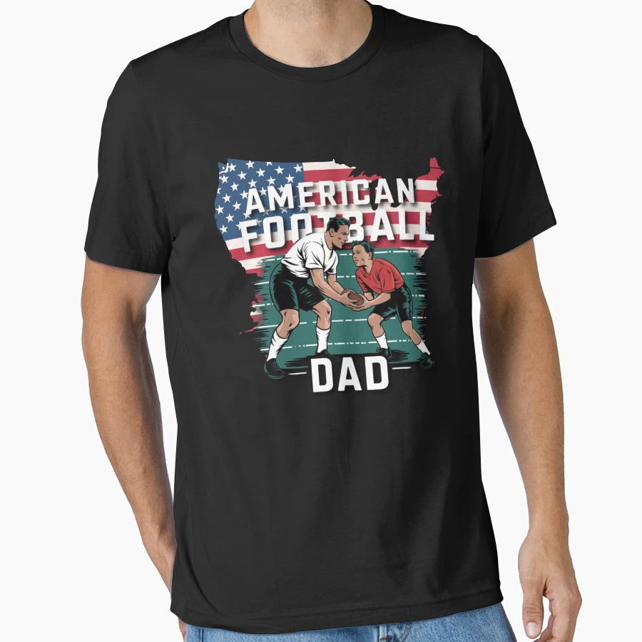 American Football Dad T-Shirt - Streetwear Style Men Women - T-Shirt, Sweatshirt, Hoodie