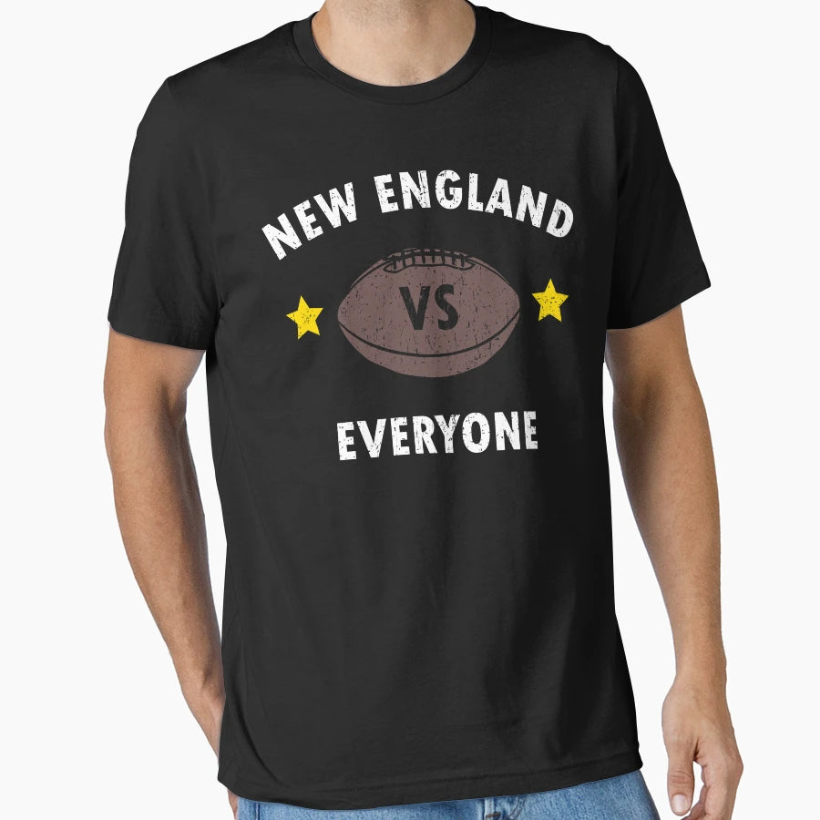 New England Vs Everyone T Shirts Hoodie - Streetwear Style for Adults - T-Shirt, Sweatshirt, Hoodie