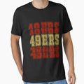 49 Ers 49Ers Logo 49Ers Gifts T-Shirt - Casual Everyday Wear for Adults - T-Shirt, Sweatshirt, Hoodie