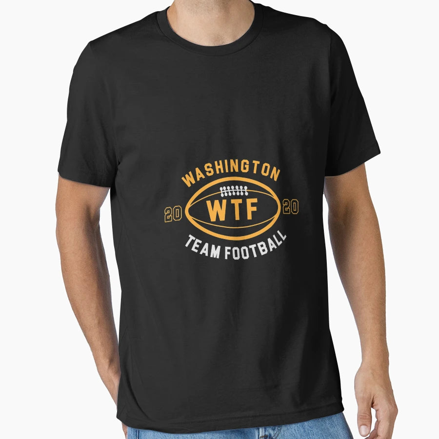 Washington Football Dc Sports Team Wft Wtf T-Shirt - Trendy Graphic Unisex - T-Shirt, Sweatshirt, Hoodie