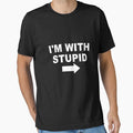 I'm With Stupid by flippinsg - Adult & Kids T-Shirts, Sweatshirts & Hoodies apparel design preview 1