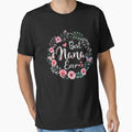 Best Nana Ever Mothers Day Mom Mimi T-Shirt - Fun Novelty Design Men Women - T-Shirt, Sweatshirt, Hoodie