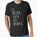 El Mejor Papa Del Mundo D Del Padre T-Shirt - Minimalist Print for Adults - T-Shirt, Sweatshirt, Hoodie