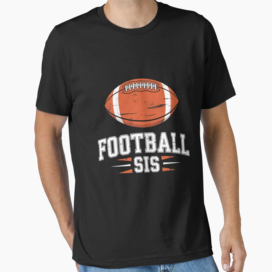 American Football Sis Gridiron Sports T-Shirt - Novelty Apparel Unisex - T-Shirt, Sweatshirt, Hoodie
