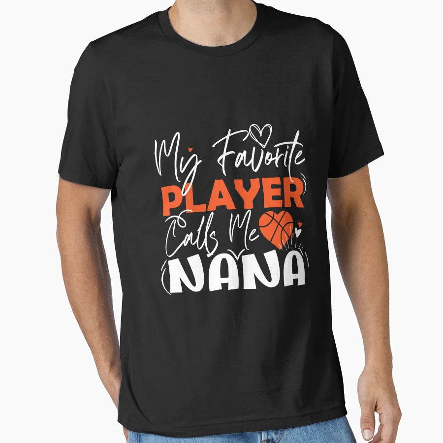 My Favorite Basketball Player Calls Me T-Shirt - Trendy Graphic Men Women - T-Shirt, Sweatshirt, Hoodie