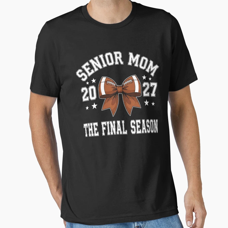 Football Senior Mom Class 2027 T-Shirt - Casual Everyday Wear for Adults - T-Shirt, Sweatshirt, Hoodie
