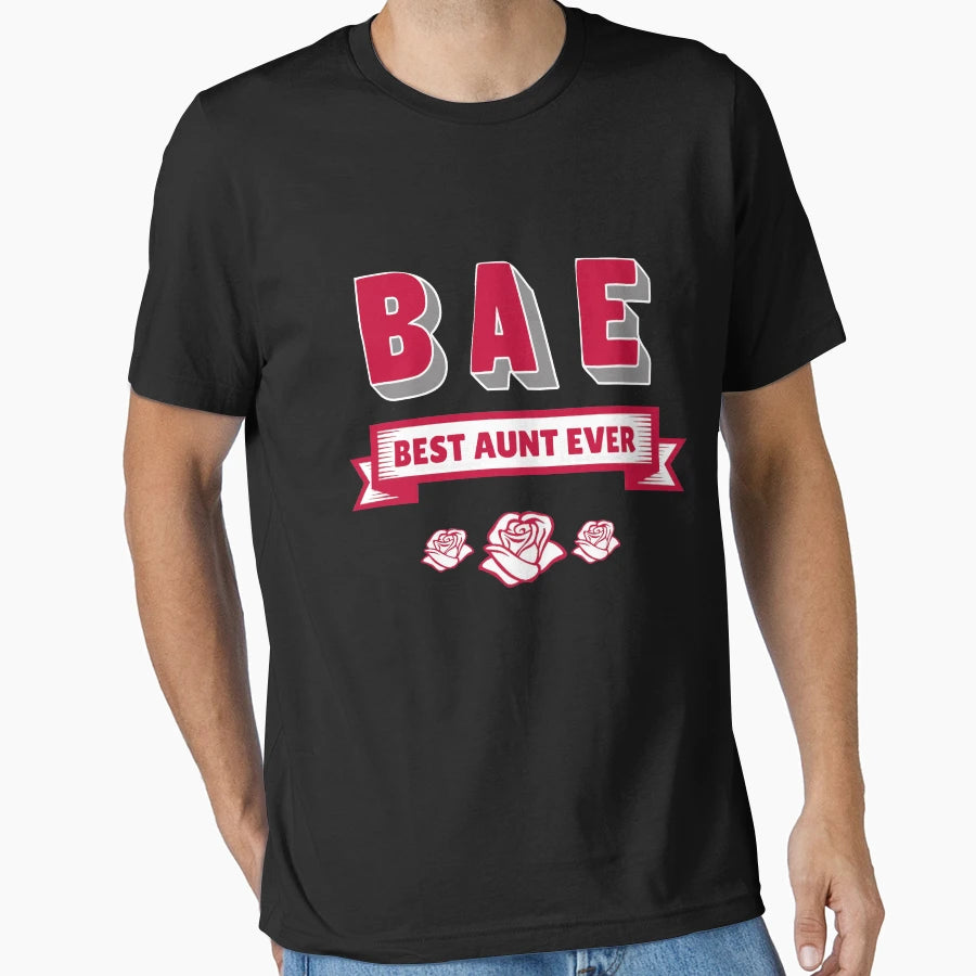 Bae Best Aunt Ever T-Shirt - Trendy Graphic Men Women - T-Shirt, Sweatshirt, Hoodie