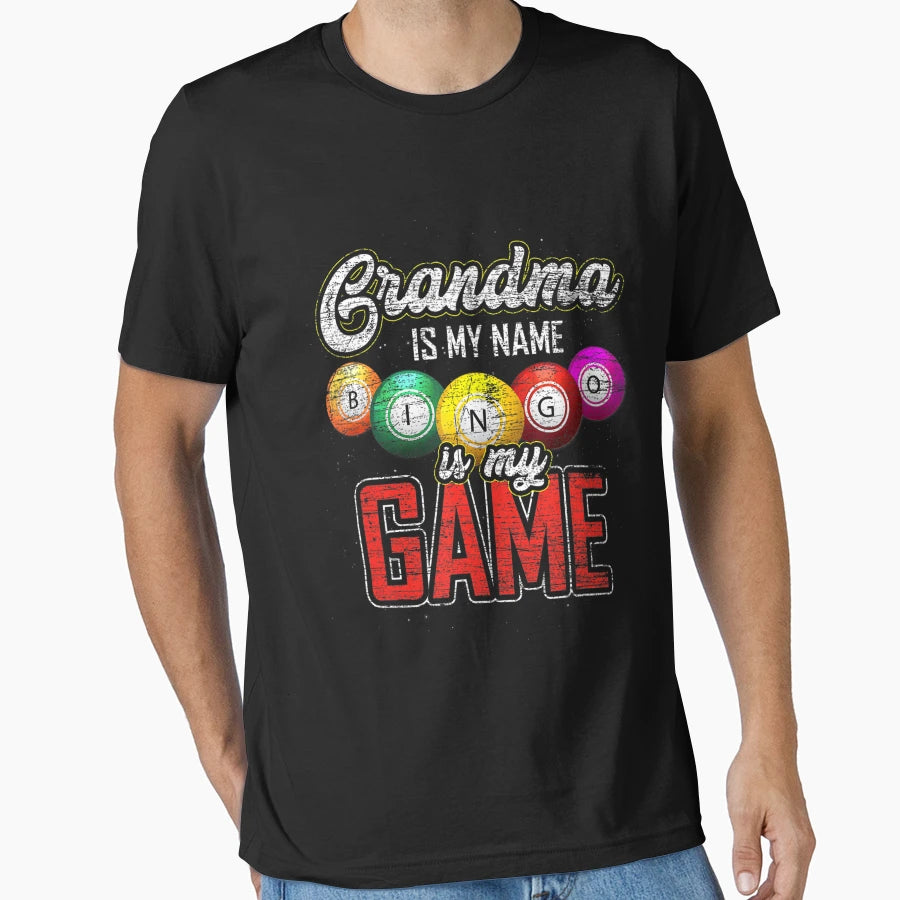 Funny Retired Grandma Is My Name Bingo T-Shirt - Fun Novelty Design Unisex - T-Shirt, Sweatshirt, Hoodie