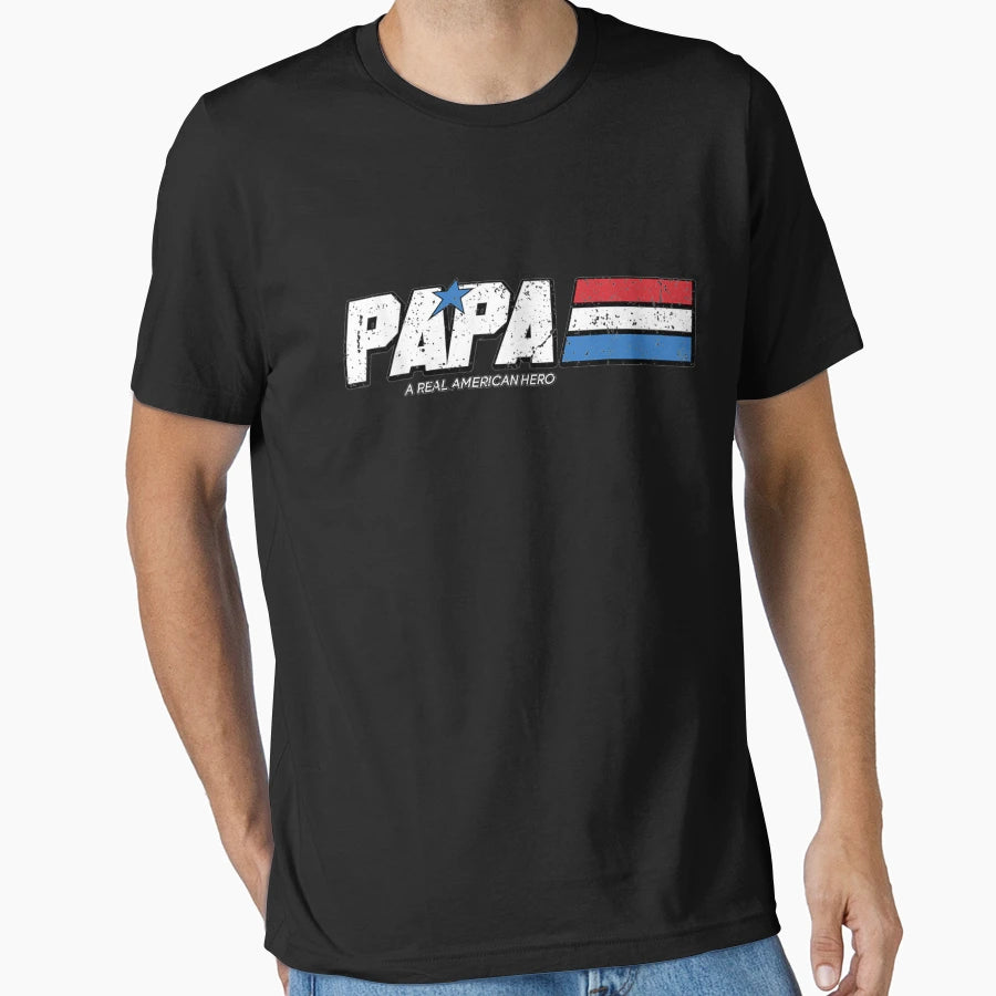 Papa Real American Hero Funny Fathers T-Shirt - Custom Art Print Men Women - T-Shirt, Sweatshirt, Hoodie