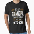 Best Grandpa Ever Just Ask Gg T-Shirt - Trendy Graphic Unisex - T-Shirt, Sweatshirt, Hoodie