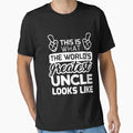 Worlds Greatest Uncle Best Uncle Ever T-Shirt - Trendy Graphic Men Women - T-Shirt, Sweatshirt, Hoodie