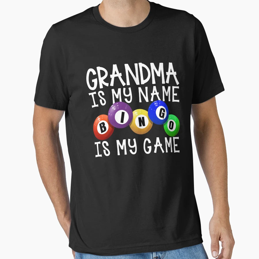 Grandma Is My Name Bingo Is My Game T-Shirt - Aesthetic Graphic Unisex - T-Shirt, Sweatshirt, Hoodie