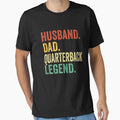 Quarterback Dad Gift Husband Quarterback T-Shirt - Unique Graphic Unisex - T-Shirt, Sweatshirt, Hoodie