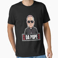 Pope Robert Prevost Pope Leo Xiv Da T-Shirt - Fun Novelty Design Men Women - T-Shirt, Sweatshirt, Hoodie