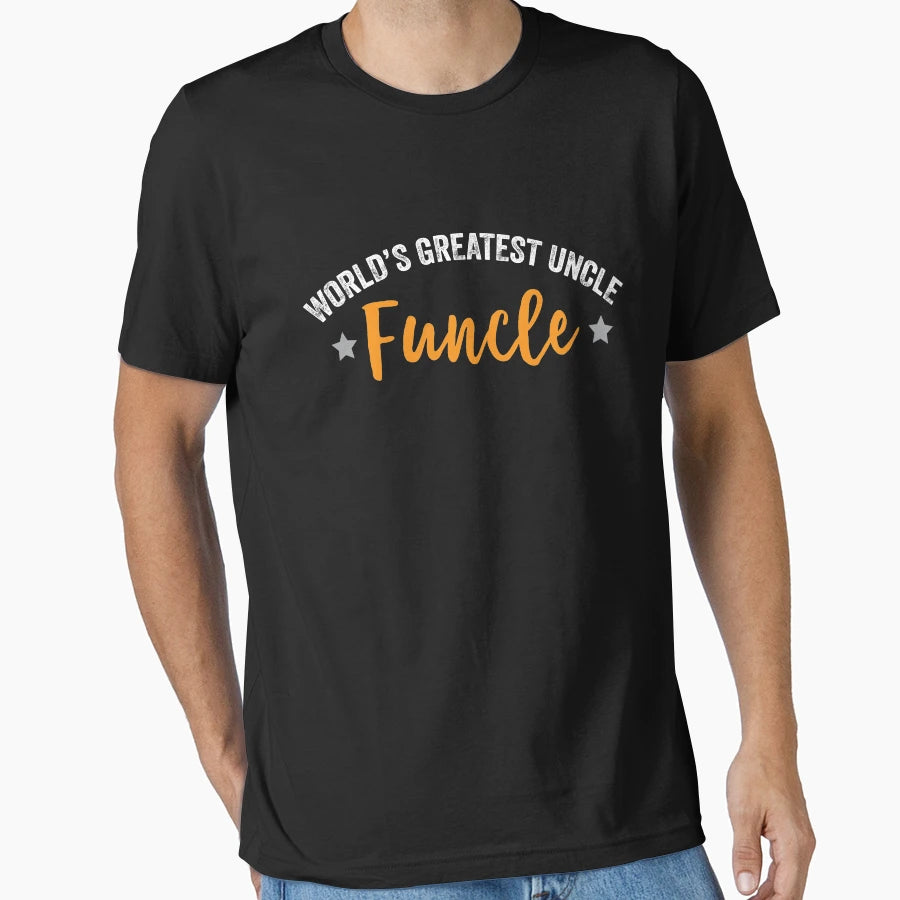 Funcle Definition Funny Uncle Jokes T-Shirt - Streetwear Style Men Women - T-Shirt, Sweatshirt, Hoodie