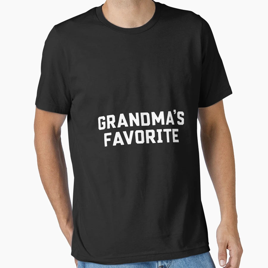 Grandmas Favorite Grandson Grandmother T-Shirt - Streetwear Style Men Women - T-Shirt, Sweatshirt, Hoodie